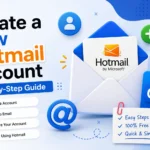 How to Create a New Hotmail Account Step by Step