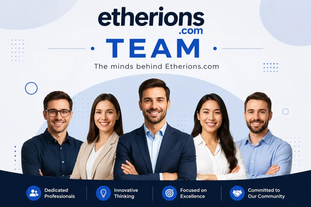 Etherions.com Team 2026: Complete Review & Analysis