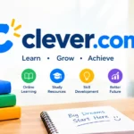 Clever.com Overview: Tools & Resources